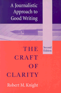 Journalistic Approach to Good Writing: Craft CL-03-2