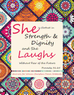 Journals for Women Christian Floral Notebook: Inspirational: Proverbs 31:25: Journal and Diary with Bible Verse Quote (Bible Journaling)(Composition Book Journal) (8.5 X 11 Large,120 Papers)