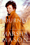 Journey: A Personal Odyssey - Mason, Marsha