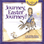 Journey, Easter Journey! - Mackall, Dandi Daley