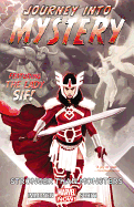 Journey Into Mystery Featuring Sif - Volume 1: Stronger Than Monsters (marvel Now)