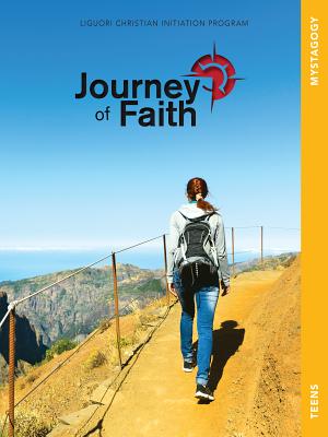 Journey of Faith for Teens, Mystagogy - Redemptorist Pastoral Publication