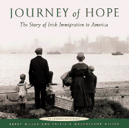 Journey of Hope: The Story of Irish Immigration to America