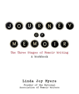 Journey of Memoir: The Three Stages of Memoir Writing