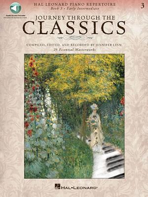 Journey Through the Classics: Book 3 Early Intermediate Hal Leonard Piano Repertoire Book with Audio Access Included - Hal Leonard Corp (Creator), and Linn, Jennifer (Editor)