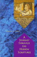 Journey Through the Hebrew Scriptures
