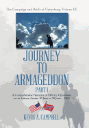 Journey to Armageddon: The Campaign and Battle of Gettysburg, Volume Iii