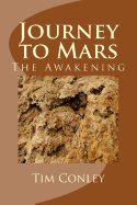Journey to Mars: The Awakening