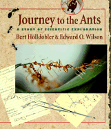 Journey to the Ants: A Story of Scientific Exploration