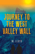 Journey to the West Valley Wall