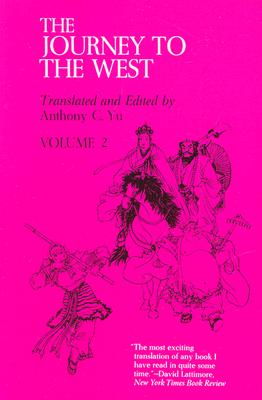 Journey to the West, Volume 2: Volume 2 - Yu, Anthony C (Translated by)