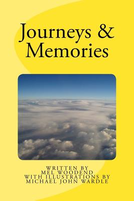 Journeys & Memories - Woodend, Mel