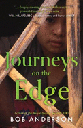 Journeys on the Edge: A Burmese Quest