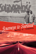 Journeys to Survival