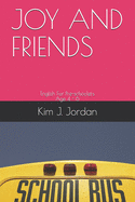 Joy and Friends: English For Pre-schoolers; Listening Comprehension & Grammar Quizzes