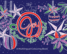 Joy Around the World: A Multilingual Colouring Book