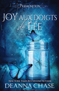 Joy aux doigts de f?e