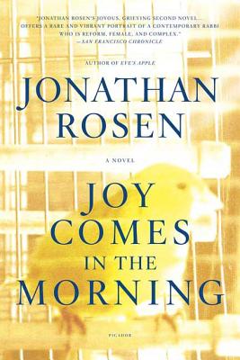 Joy Comes in the Morning - Rosen, Jonathan