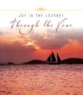 Joy in the Journey Through the Year