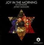 Joy in the Morning