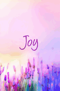 Joy!: Journaling Your Way to Joy!