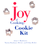 Joy of Cooking Cookie Kit - Rombauer, Irma Von Starkloff, and Becker, Marion Rombauer, and Becker, Ethan