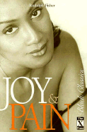 Joy & Pain (the X Press Black Classics)