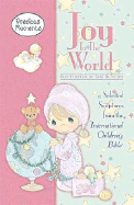 Joy to the World: Selected Scriptures from the International Children's Bible