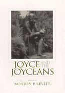Joyce and the Joyceans
