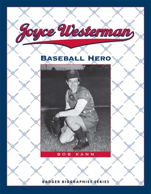 Joyce Westerman: Baseball Hero - Kann, Bob