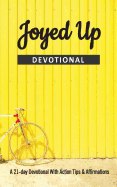 Joyed Up Devotional