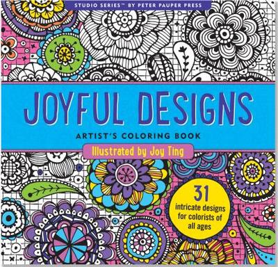 Joyful Designs Adult Coloring Book - Peter Pauper Press Inc (Creator)