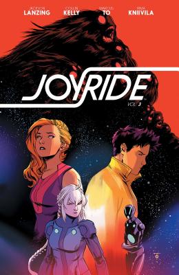 Joyride Vol. 3 - Lanzing, Jackson, and Kelly, Collin
