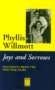 Joys and Sorrows: Fragments from the Post-War Years
