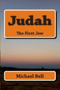 Judah: The First Jew