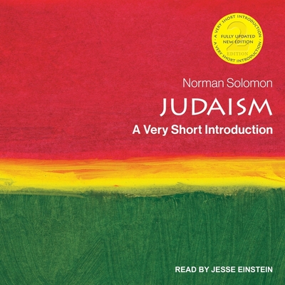 Judaism: A Very Short Introduction, 2nd Edition - Solomon, Norman, and Einstein, Jesse (Read by)