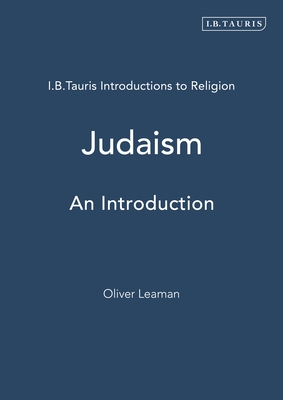 Judaism: An Introduction - Leaman, Oliver