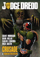 Judge Dredd: Crusade and Frankenstein Division