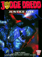 Judge Dredd: Justice One - Ennis, Garth, and etc.