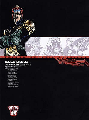 Judge Dredd: The Complete Case Files 01 - Wagner, John, and Ezquerra, Carlos (Artist), and Mills, Pat