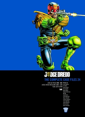 Judge Dredd: The Complete Case Files 24 - Wagner, John, and Mills, Pat, and Abnett, Dan