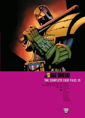 Judge Dredd: The Complete Case Files 35 - Wagner, John, and Grant, Alan, and Carlos, Ezquerra