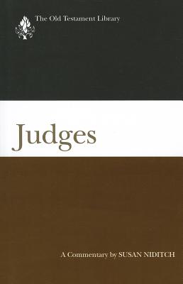 Judges (2008): A Commentary - Niditch, Susan