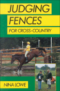 Judging Fences for Cross-Country