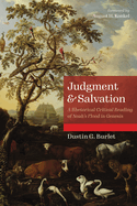 Judgment and Salvation: A Rhetorical-Critical Reading of Noah's Flood in Genesis