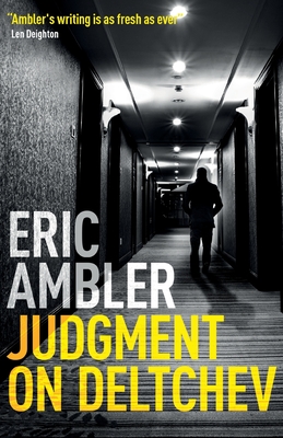 Judgment on Deltchev - Ambler, Eric