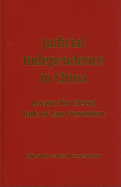 Judicial Independence in China