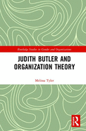 Judith Butler and Organization Theory