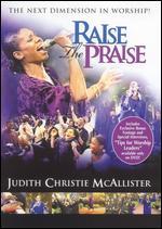 Judith Christie McAllister: Raise the Praise - Steve Harris