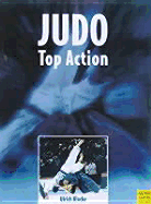 Judo: Top Action